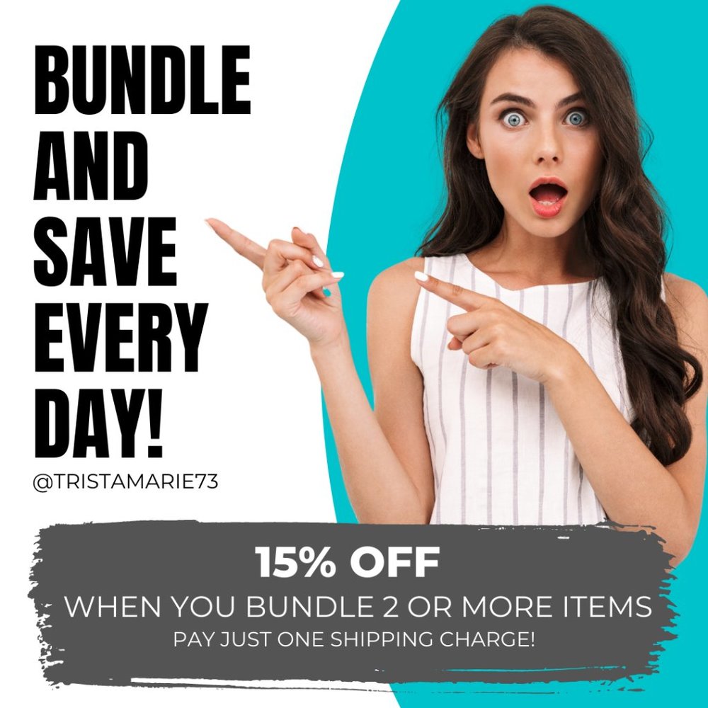 BUNDLE AND SAVE 15% EVERY DAY!